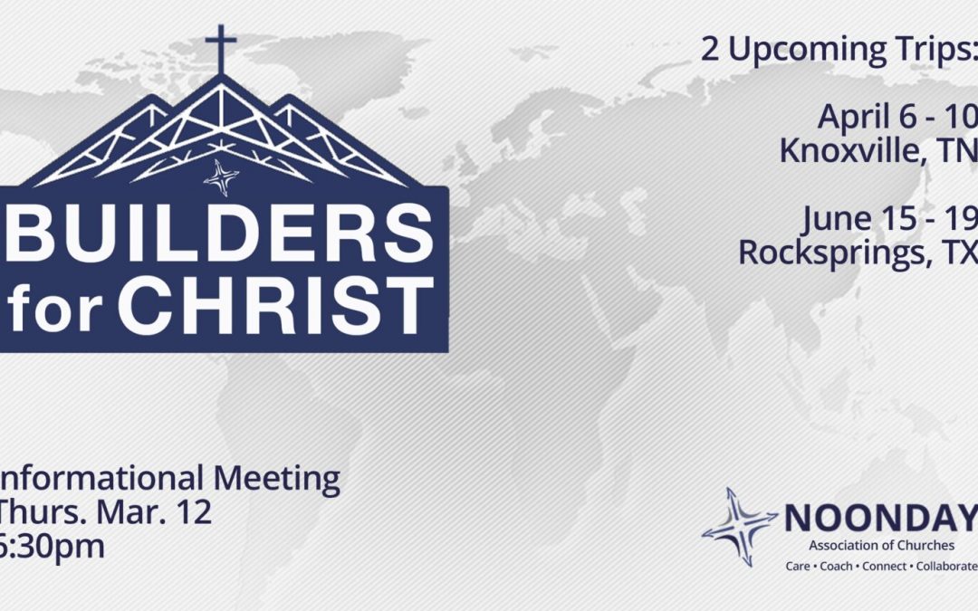 Builders for Christ Meeting
